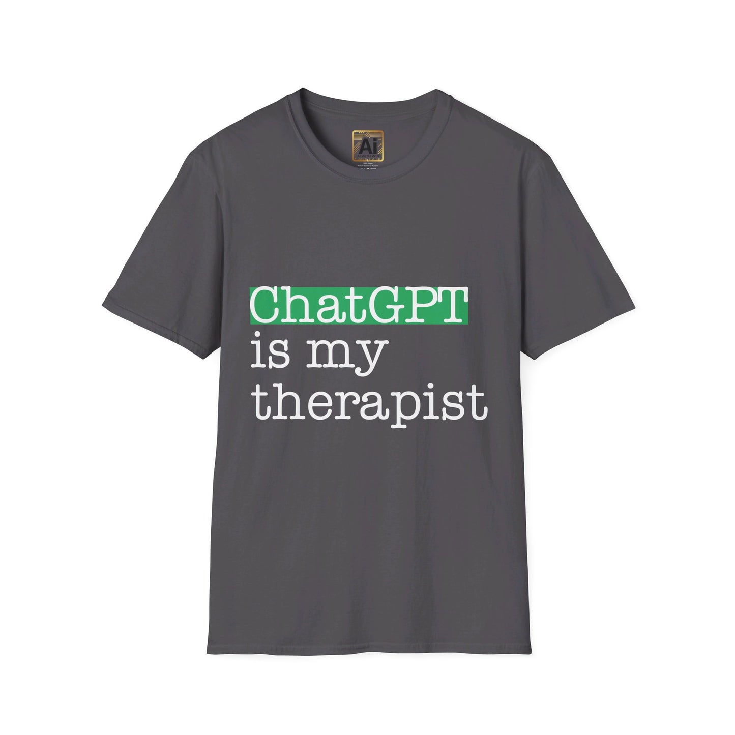 ChatGPT Therapy Tee - AI Humor for Everyday Life - AI With Win